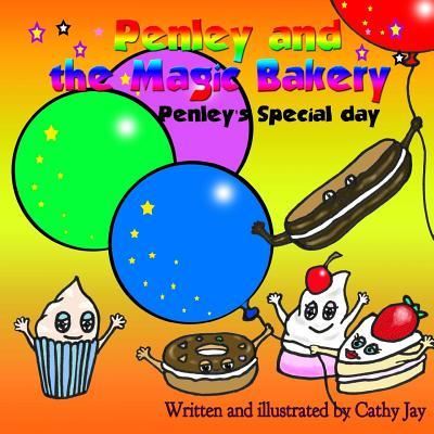 Cover for Cathy Jay · Penley and the Magic Bakery Volume 3 (Paperback Book) (2017)