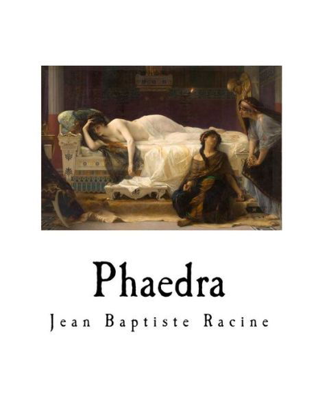 Cover for Jean Racine · Phaedra (Paperback Book) (2017)