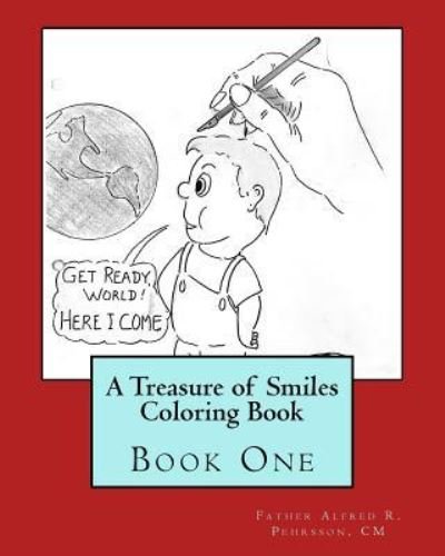 Cover for CM Father Alfred R Pehrsson · A Treasure of Smiles Coloring Book (Paperback Book) (2017)