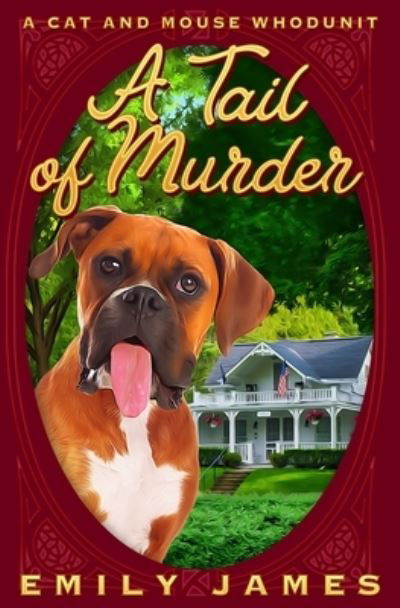 A Tail of Murder - Amazon Digital Services LLC - KDP Print US - Kirjat - Amazon Digital Services LLC - KDP Print  - 9781988480589 - keskiviikko 2. maaliskuuta 2022