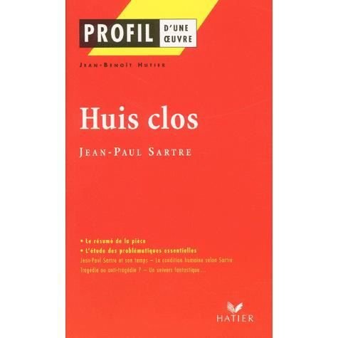 Profil d'une oeuvre: Huis clos - Jean-Paul Sartre - Bøger - Editions Hatier - 9782218737589 - 4. september 2001