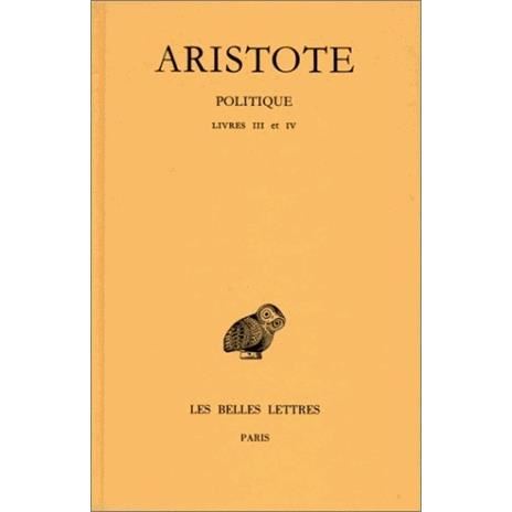 Politique (Collection Des Universites De France Serie Grecque) (French Edition) - Aristote - Books - Les Belles Lettres - 9782251000589 - 1971