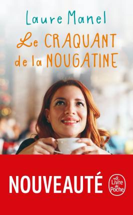 Cover for Laure Manel · Le Craquant de la nougatine (Paperback Book) (2022)