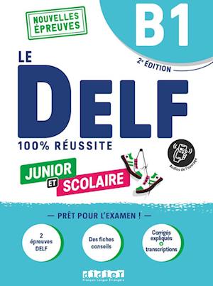 Cover for Emilie Jacament · Le DELF Junior et Scolaire B1 100% Reussite + audio download (Paperback Book) (2023)