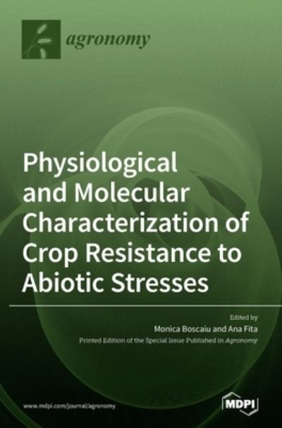 Cover for Monica Boscaiu · Physiological and Molecular Characterization of Crop Resistance to Abiotic Stresses (Hardcover Book) (2020)