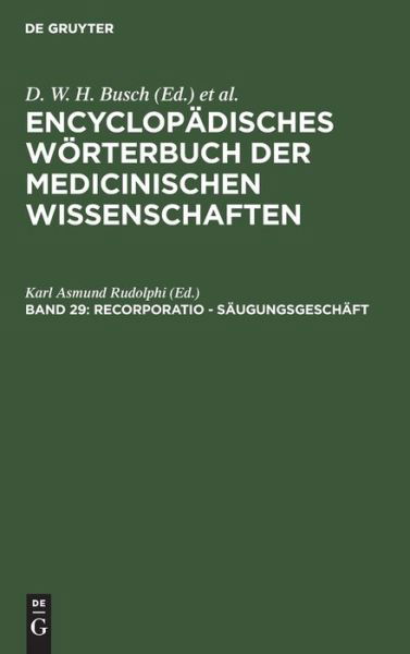 Recorporatio - Saugungsgeschaft - D W H Busch - Books - de Gruyter - 9783111039589 - December 13, 1901