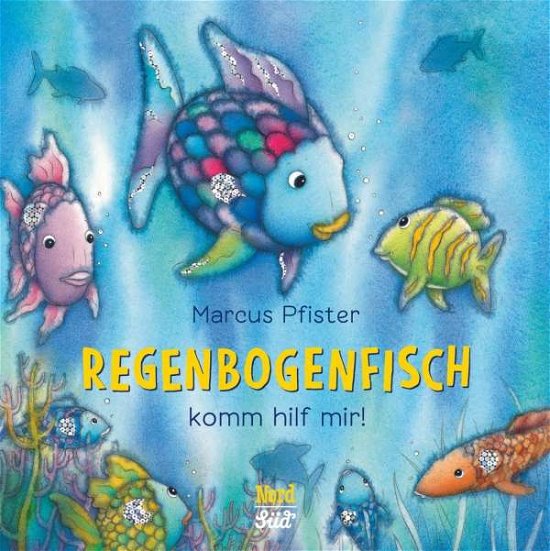 Cover for Pfister · Regenbogenfisch, komm hilf mir! (Buch)