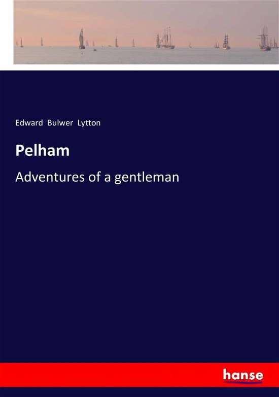 Cover for Lytton · Pelham (Buch) (2017)