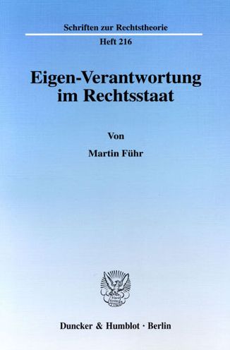 Cover for Führ · Eigen-Verantwortung im Rechtsstaat (Book) (2003)