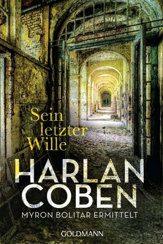 Cover for Harlan Coben · Goldmann 47658 Coben:Sein letzter Wille (Bok)