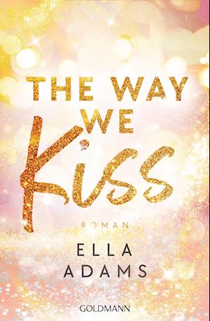 Adams:the Way We Kiss (Book)