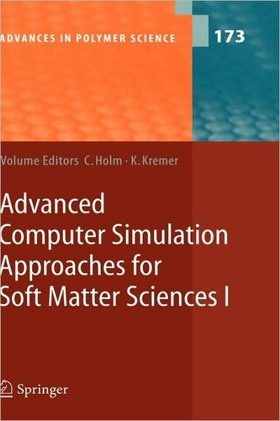 Cover for C Holm · Advanced Computer Simulation Approaches for Soft Matter Sciences - Advances in Polymer Science (Hardcover bog) (2005)