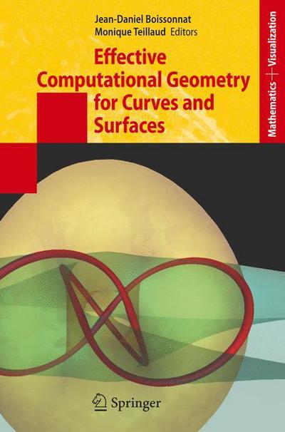 Cover for Joran Bergh · Effective Computational Geometry for Curves and Surfaces - Mathematics and Visualization (Hardcover Book) [2006 edition] (2006)