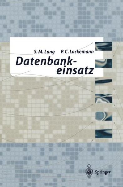 Cover for Stefan Lang · Datenbankeinsatz (Taschenbuch) [1995 edition] (1995)