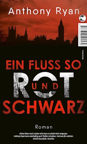 Cover for Anthony Ryan · Ein Fluss so rot und schwarz (Book) (2024)