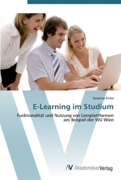 Cover for Zrnka · E-Learning im Studium (Buch) (2012)