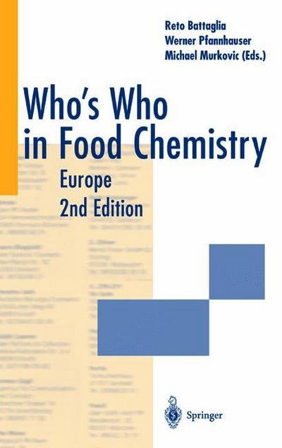 Cover for Reto Battaglia · Who's Who in Food Chemistry: Europe (Paperback Bog) [Softcover Reprint of the Original 2nd Ed. 2001 edition] (2012)