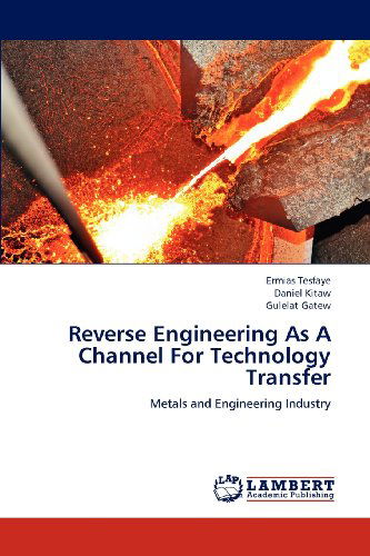 Cover for Gulelat Gatew · Reverse Engineering As a Channel for Technology Transfer: Metals and Engineering Industry (Paperback Book) (2012)
