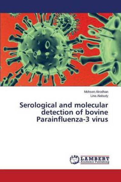 Cover for Alrodhan · Serological and molecular dete (Bog) (2015)