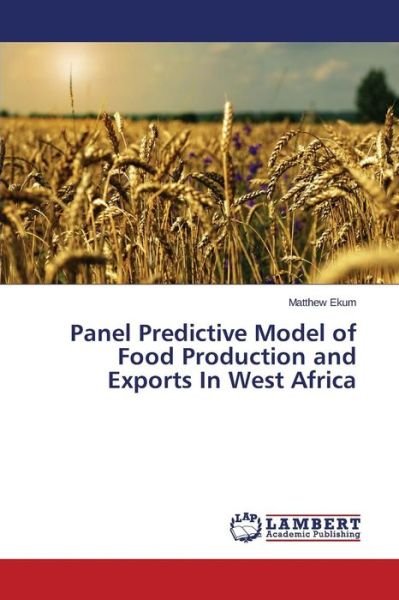 Cover for Ekum · Panel Predictive Model of Food Pro (Book) (2015)