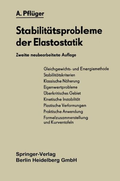 Cover for Alf Pfluger · Stabilitatsprobleme Der Elastostatik (Paperback Book) [2nd 2. Aufl. 1964. Softcover Reprint of the Origin edition] (1964)