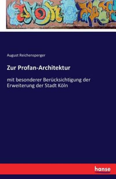 Cover for Reichensperger · Zur Profan-Architektur (Book) (2016)