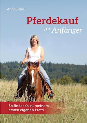 Cover for Leyk · Pferdekauf für Anfänger (Bog)