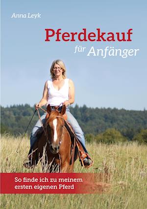 Cover for Leyk · Pferdekauf für Anfänger (Book)