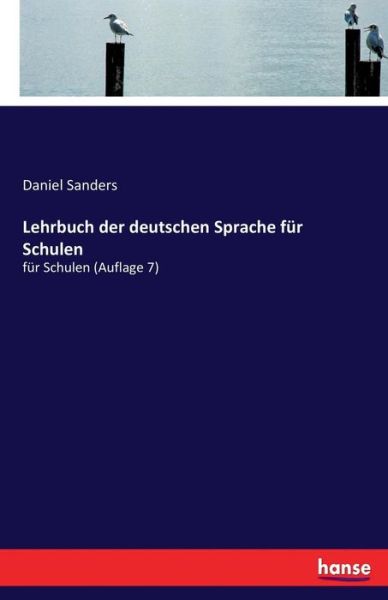 Cover for Sanders · Lehrbuch der deutschen Sprache (Bok) (2017)