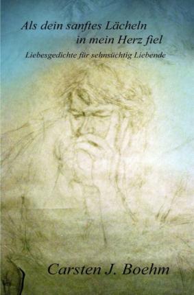 Cover for Boehm · Als dein sanftes Lächeln in mein (Buch)