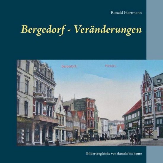 Cover for Ronald Hartmann · Bergedorf - VerÃ¯Â¿Â½nderungen (Paperback Book) (2018)