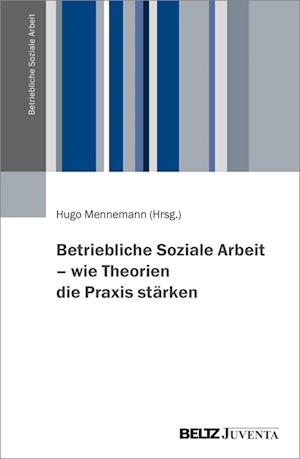 Cover for Betriebliche Soziale Arbeit · Wie Theor (Book)