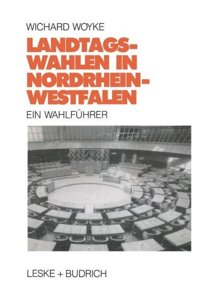 Cover for Wichard Woyke · Landtagswahlen in Nordrhein-Westfalen: Ein Wahlfuhrer (Paperback Bog) [1990 edition] (1990)
