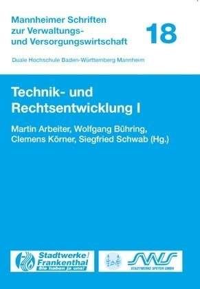 Cover for B  Hring  Wolfgang · Technik und Rechtsentwicklung I (Book) (2015)
