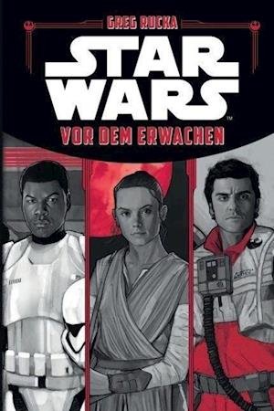 Cover for Greg Rucka · Star Wars: Vor Dem Erwachen (Bog)