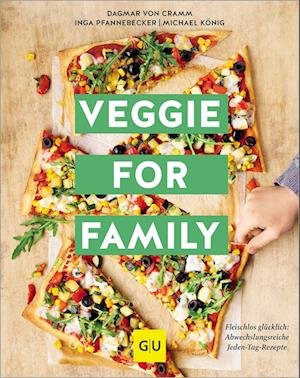 Dagmar von Cramm · Veggie for Family (Book) (2024)