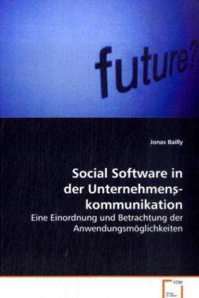 Cover for Bailly · Social Software in der Unternehm (Book)