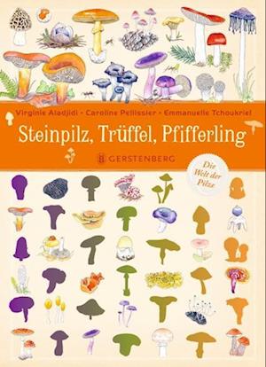 Cover for Virginie Aladjidi · Steinpilz, Trüffel, Pfifferling (Book) (2025)