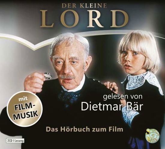 Der Kleine Lord - Frances Hodgson Burnett - Musik - Penguin Random House Verlagsgruppe GmbH - 9783837148589 - 16. september 2019