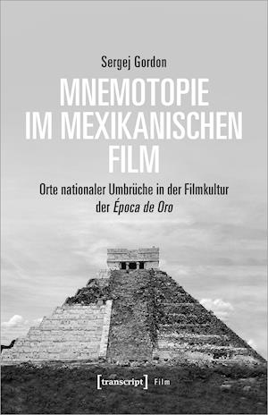 Cover for Gordon · Mnemotopie im mexikanischen Film (Book)