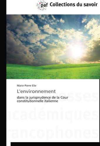 Cover for Marie-pierre Elie · L'environnement (Taschenbuch) [French edition] (2018)