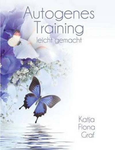 Cover for Graf · Autogenes Training (Buch) (2016)