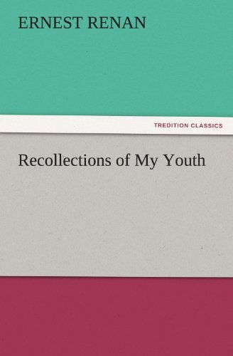 Cover for Ernest Renan · Recollections of My Youth (Tredition Classics) (Paperback Book) (2011)
