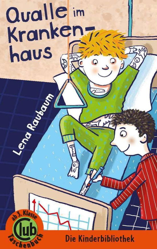 Cover for Raubaum · Qualle im Krankenhaus (Book)