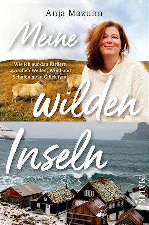 Cover for Anja Mazuhn · Meine wilden Inseln (Paperback Book) (2022)