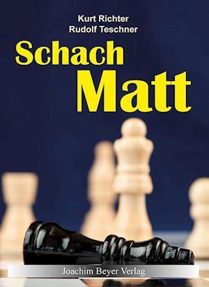 Cover for Kurt Richter · Schachmatt (Hardcover Book) (2014)