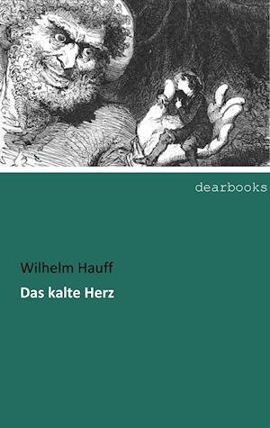 Cover for Hauff · Das kalte Herz (Buch)
