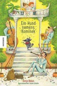 Cover for Bones · Ein Hund namens Kominek (Book)