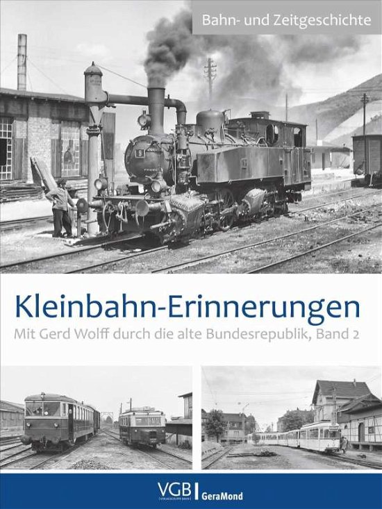 Cover for Wolff · Kleinbahn-Erinnerungen (N/A)