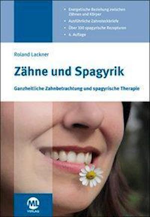 Cover for Roland Lackner · Zähne und Spagyrik (Hardcover Book) (2020)